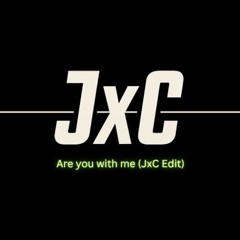 Lost Frequencies - Are You With Me (JxC Edit)