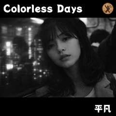 Colorless Days/ 平凡 ～Female Ver～