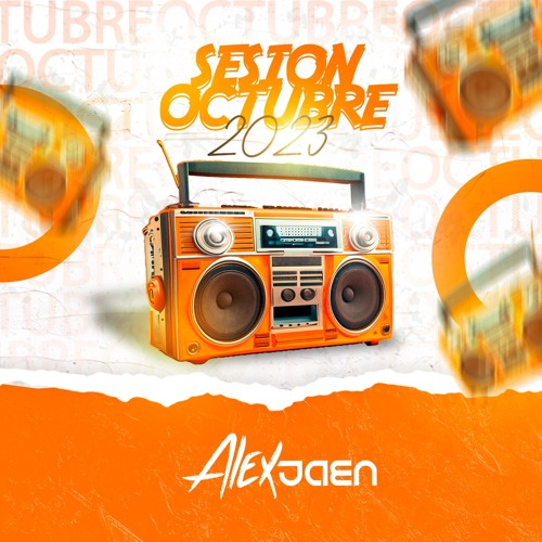 ALEX JAÉN - SESIÓN OCTUBRE 2023 (REGGAETÓN)