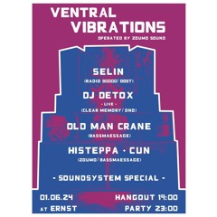 Old Man Crane - Ventral Vibrations DJset at Ernst, 010624