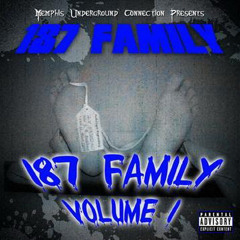 187 Family - Wanna Go 2 School