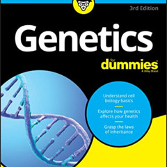 [Read] EPUB 📦 Genetics For Dummies by  Lisa Spock &  Tara Rodden Robinson KINDLE PDF