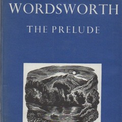 Excerpt (B) from 'The Prelude' by William Wordsworth