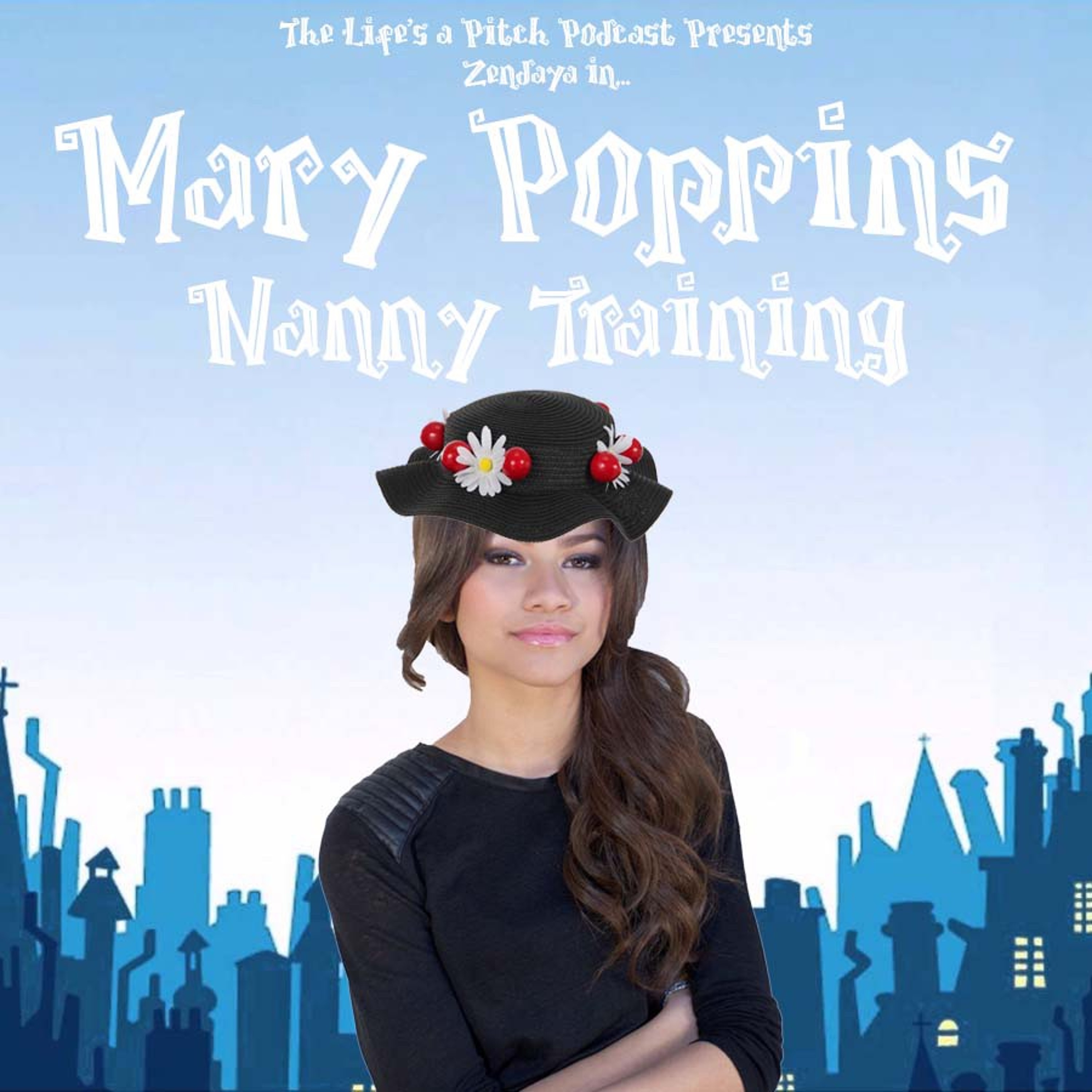 Episode 446: Mary Poppins - Nanny Training
