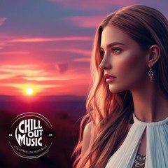 Best Chillout Music 🌅 LOUNGE MUSIC 2025| Sunset With Relaxing Music