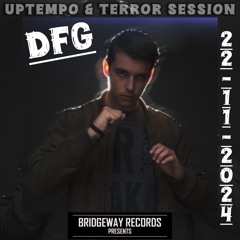 Bridgeway Records Presents ' DFG ' 22-11-2024 || UPTEMPO || TERROR || HARDCORE || LIVESET