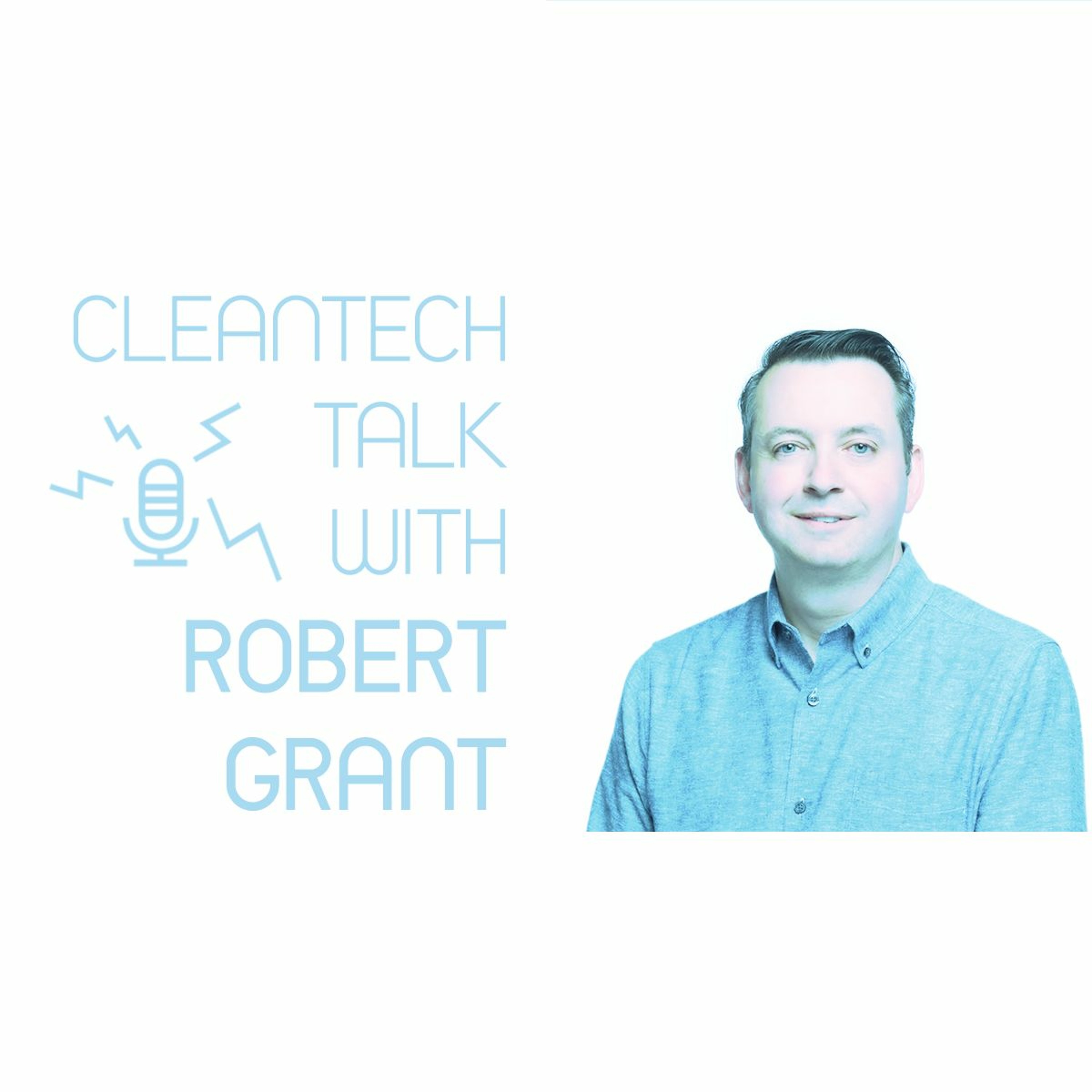 CleanTech Talk — EVs, Solar, Batteries, AI, Tesla