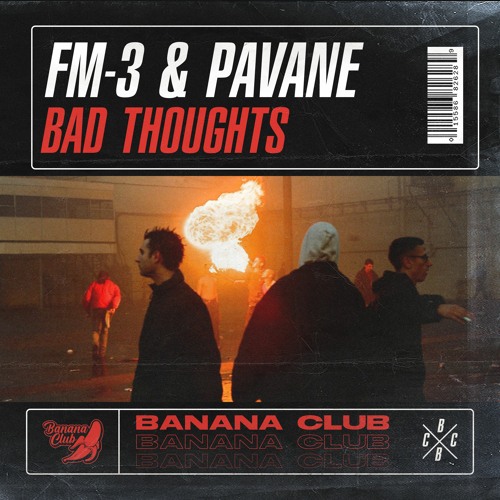 Bad Thoughts Ft. Pavane