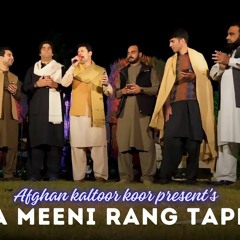 Afghan_Kaltoor_Koor_-_Da_Meeni_Rang_Tappy__Afsar_Afghan,Rashid,_Shaukat,Waqas,_Shahab,Zeeshan,_Hamza