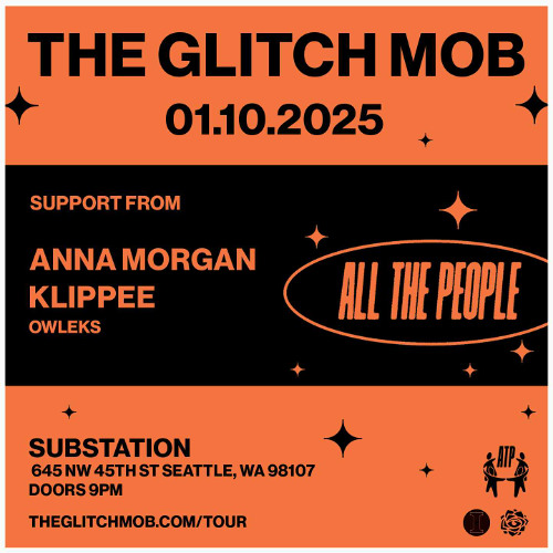 Opening Set - The Glitch Mob @ Substation (1.10.2025)