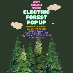 Electric Forest Sunday Afternoon Renegade Set 06.23.2024