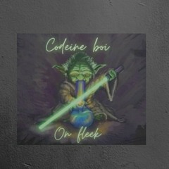 Codeine boi- on fleek (prod. Cashpump🤑🤑beats)