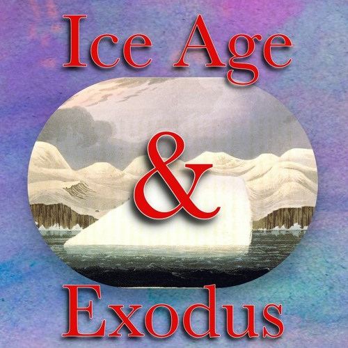 Ice Age & Exodus — Ralph Ellis on climate change and ancient history