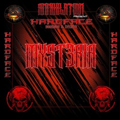 THE HARDFACE SHOW ON ANNIHILATION #009 | MYST3RIA | MAY 2023