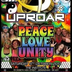 AI Storm B2B Alex Prospect @ Uproar - Love Peace Unity (05/10/2013)
