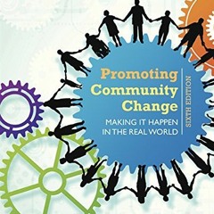 View EPUB 📙 Promoting Community Change: Making It Happen in the Real World by  Mark