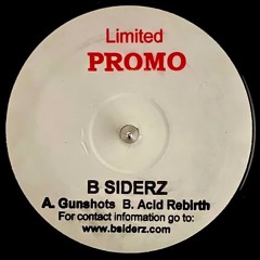 B Siderz - Gunshots (Original Mix)