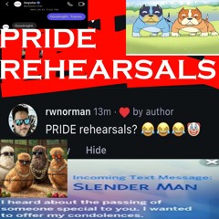 Pride Rehearsals (feat. Ging Branium)