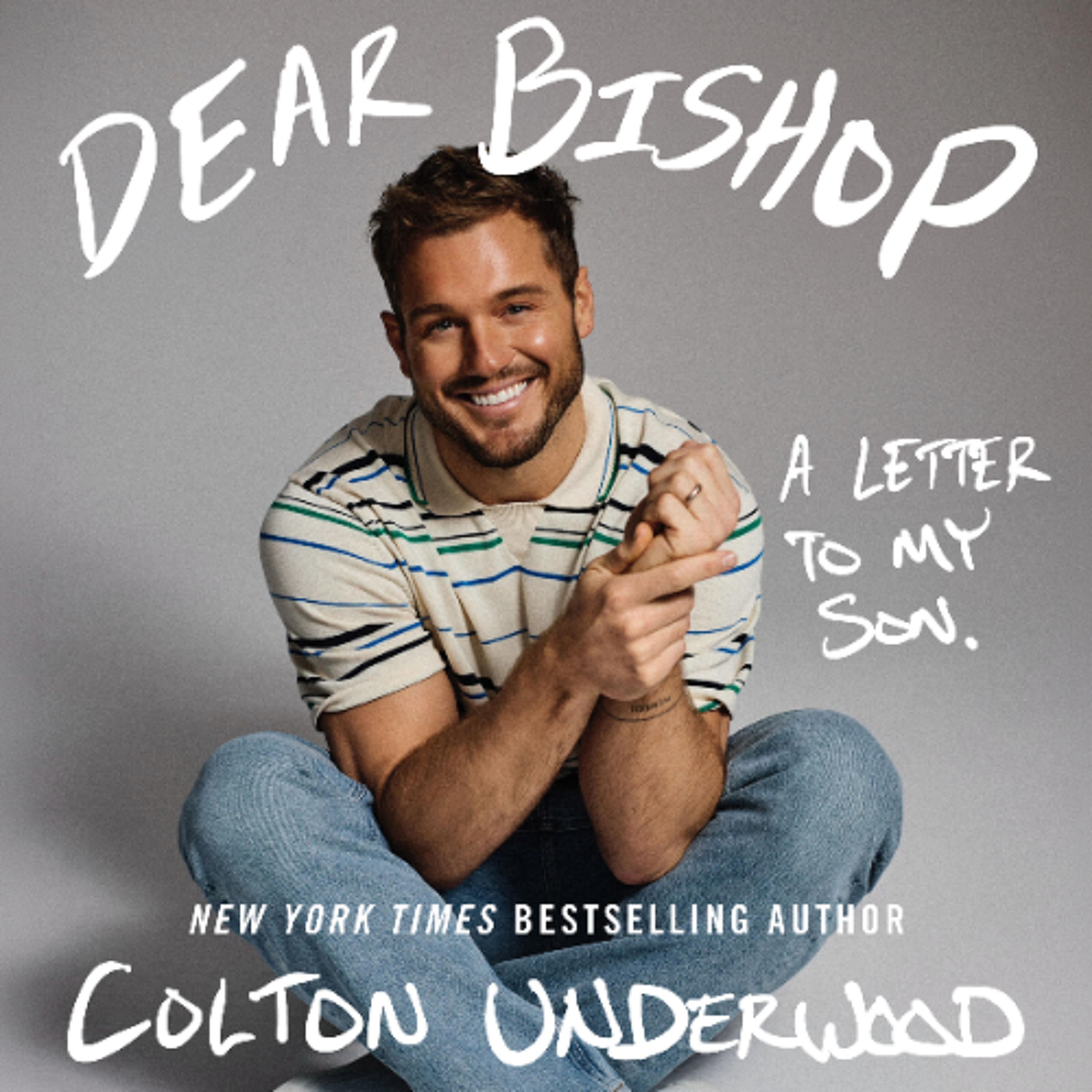 Dear Bishop by Colton Underwood Read by Colton Underwood episode artwork