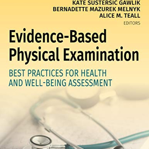 [View] EBOOK 🖋️ Evidence-Based Physical Examination: Best Practices for Health & Wel