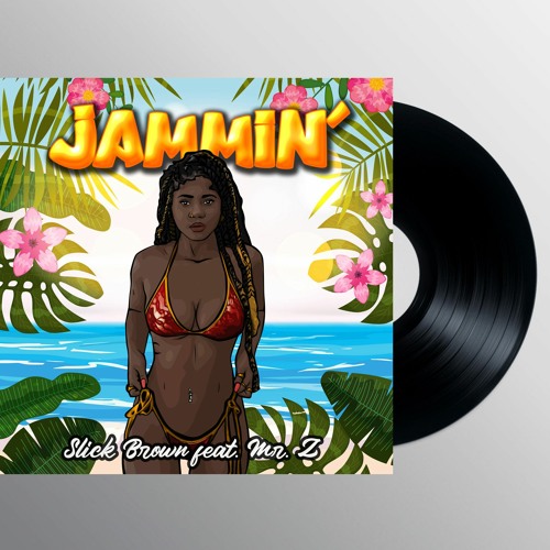 Slick Brown feat. mr. Z Jammin Acapella DJ version 130 bpm