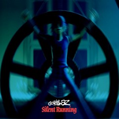 Gorillaz - Silent Running ft. Adeleye Omotayo (speed up)
