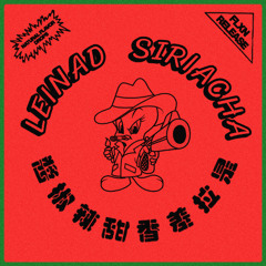 leinad - Siriacha