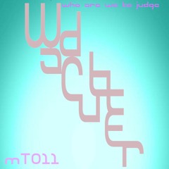 Wadcutter Ft Madame So - Who Are We To Judge