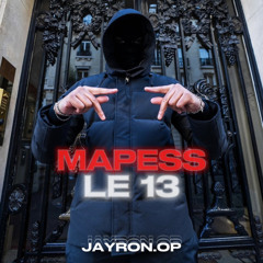 MAPESS - Le 13 (REMIX)