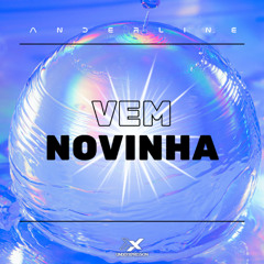Anderline - Vem Novinha