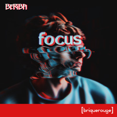 03-Beriba - Focus