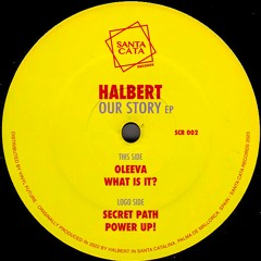 Premiere: A2 - Halbert - What is it? [SCR002]