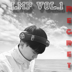 LMP Mixset Vol.1 - 후회