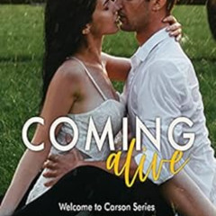 [Free] KINDLE 🗂️ Coming Alive: A Small Town Workplace Romance (Welcome to Carson Boo