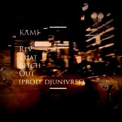 djunivrse -Rev ft. KAMI