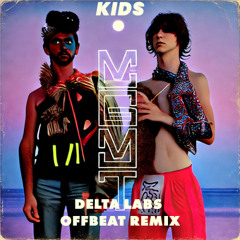 MGMT - KIDS (DELTA LABS Remix)