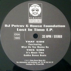 DJ Petrov & The House Foundation - Gabba Bonus Beats