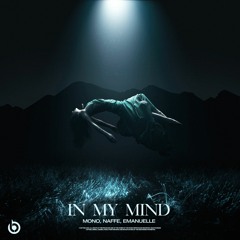MoNo, Naffe, Emanuelle - In My Mind (Extended Mix)