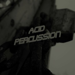 Acid Percussion