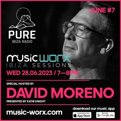 DAVID MORENO - MUSIC WORX RADIO SHOW 28.JUNE 2023