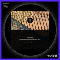 PREMIERE: Larrosa, Nico Sparvieri, Sack - Hopes and Challenge (Graziano Raffa Remix) | Selador