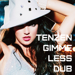 Britney Spears - Gimme More (TENZEN Gimme Less Dub)