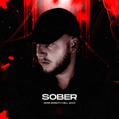 GOING BENEATH HELL 025 | SOBER