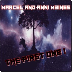 Marcel & Anni M3INES - The First One (Original Mix)
