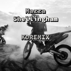 Mazza Shellingham KDREMIX