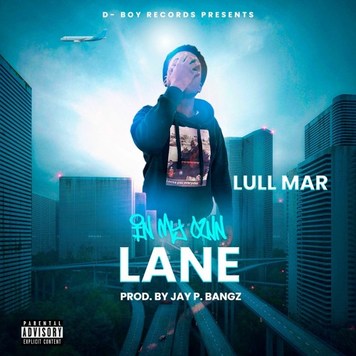 Lull Mar - In My Own Lane [BayAreaCompass]