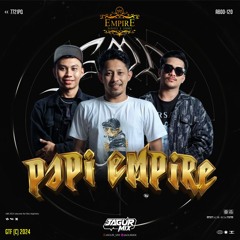 Papiculo #PAPI EMPIRE - ( Jagur Mix ) Exclusive
