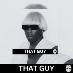 THAT GUY (PROD. NIQS)