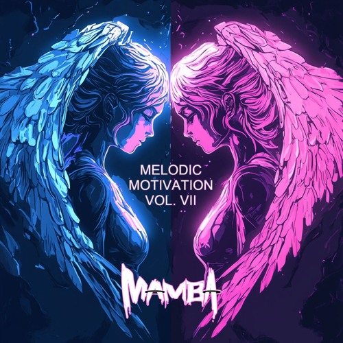 MELODIC MOTIVATION VOL. VII (End Of Year Mix 2024)