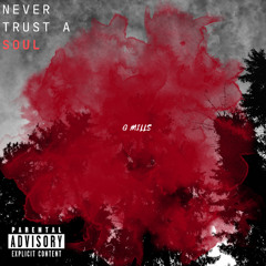 Trust A Soul